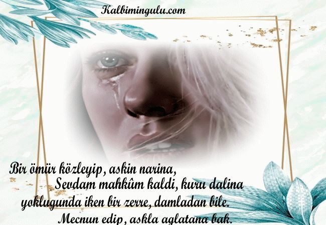 bir ömür gözleyip.