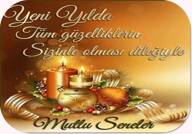 “Takvim değişse de kalbimde değişmeyen tek şey sensin. Yeni yılda da ilk dileğim hep sen olacaksın”.